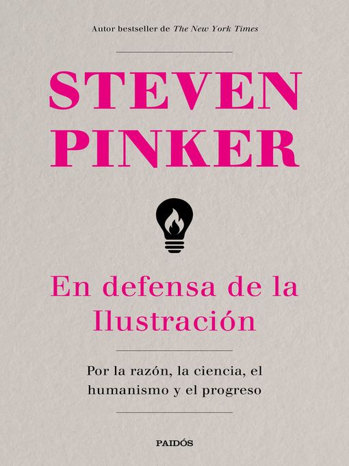 Title details for En defensa de la Ilustración by Steven Pinker - Available